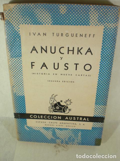 Libros: ANUCHKA Y FAUSTO - IVAN TURGUENEFF - Foto 1