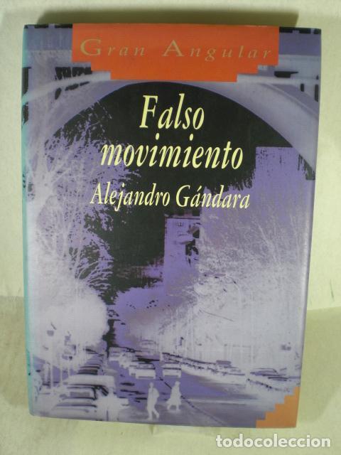 Libros: FALSO MOVIMIENTO - ALEJANDRO GANDARA - Foto 1