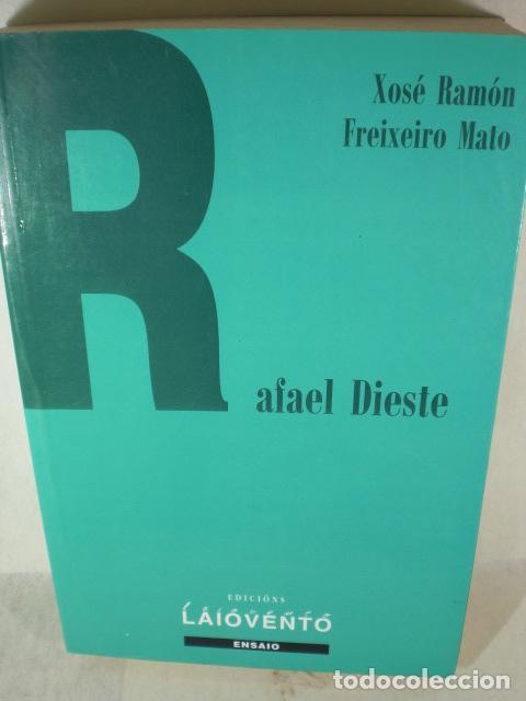 Libros: RAFAEL DIESTE - XOSE RAMON FREIXEIRO MATO - Foto 1