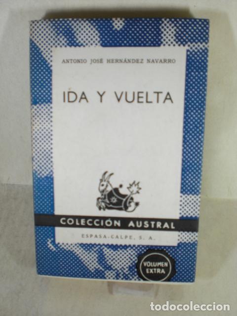 Libros: IDA Y VUELTA - ANTONIO JOSE HERNANDEZ MAVARRO - Foto 1