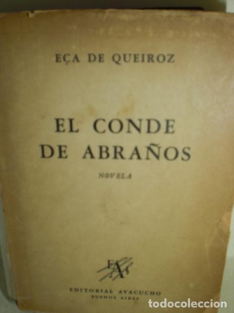 Libros: EL CONDE DE ABRA&Ntilde;OS - E&Ccedil;A DE QUIEROZ - Foto 1