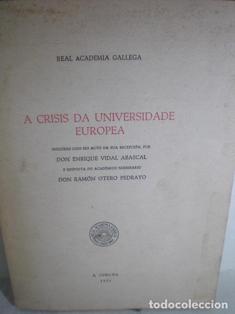 Libros: A CRISIS DA UNIVERSIDADE EUROPEA - ENRIQUE VIDAL ABASCAL - Foto 1
