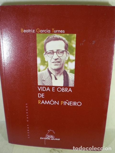 Libros: VIDA E OBRA DE RAMON PI&Ntilde;EIRO - BEATRIZ GARCIA TURNES - Foto 1