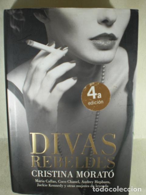 Libros: DIVAS REBELDES - CRISTINA MORATO - Foto 1