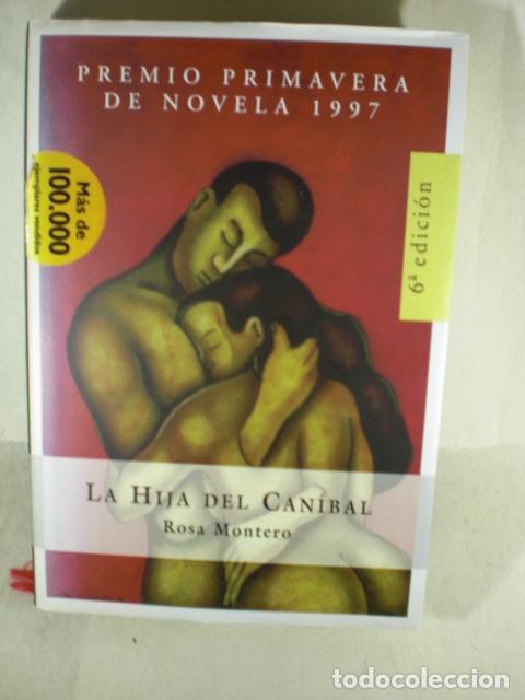 Libros: LA HIJA DEL CANIBAL - ROSA MONTERO - Foto 1