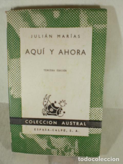 Libros: AQUI Y AHORA - JULIAN MARIAS - Foto 1