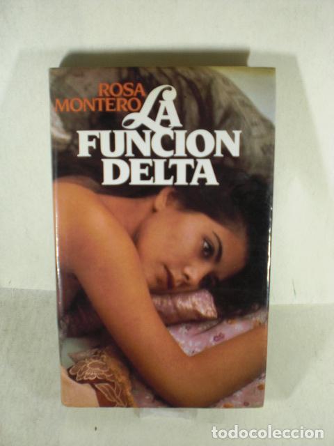 Libros: LA FUNCION DELTA - ROSA MONTERO - Foto 1