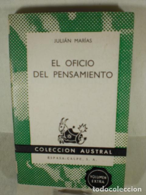 Libros: EL OFICIO DEL PENSAMIENTO - JULIAN MARIAS - Foto 1