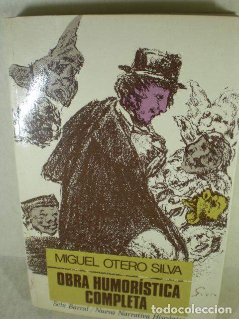 Libros: OBRA HUMORISTICA COMPLETA - MIGUEL OTERO SILVA - Foto 1