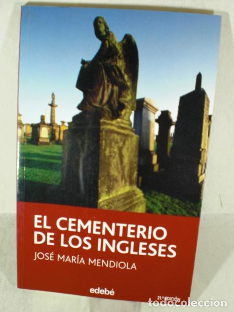 Libros: EL CEMENTERIO DE LOS INGLESES - JOSE MARIA MENDIOLA - Foto 1