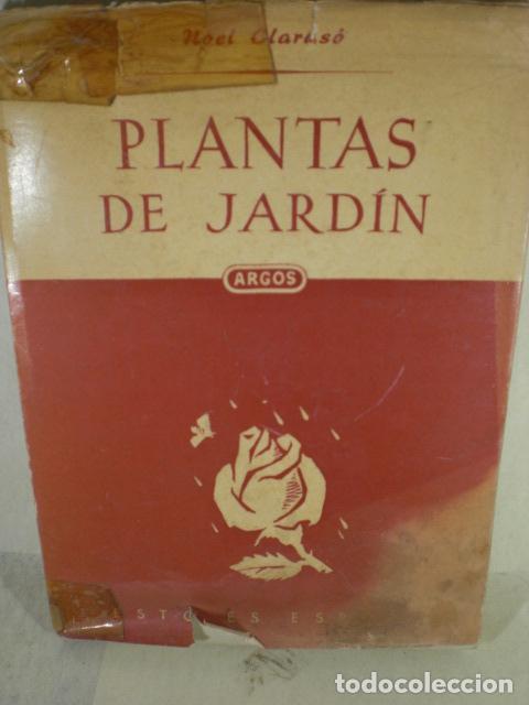 Libros: PLANTAS DE JARDIN - NOEL CLARASO - Foto 1