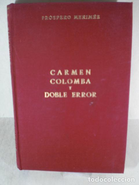 Libros: CARMEN COLOMBA Y DOBLE ERROR - PROSPERO MERIMES - Foto 1