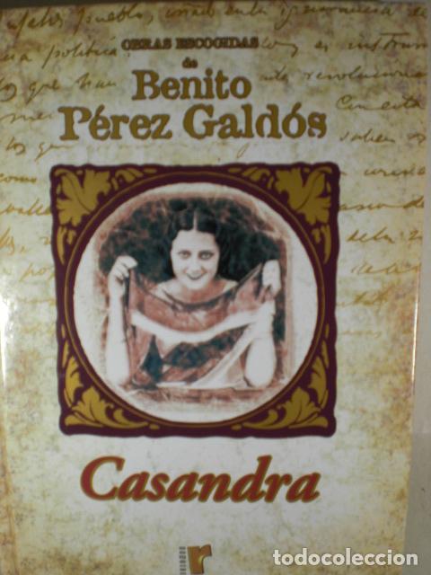 Libros: CASANDRA - BENITO PEREZ GALDOS - Foto 1