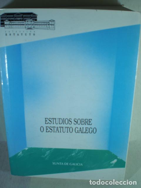 Libros: ESTUDIOS SOBRE O ESTATUTO GALEGO - VARIOS - Foto 1