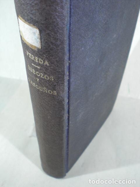 Libros: ESBOZOS Y RASGU&Ntilde;OS - JOSE MARIA DE PEREDA - Foto 1