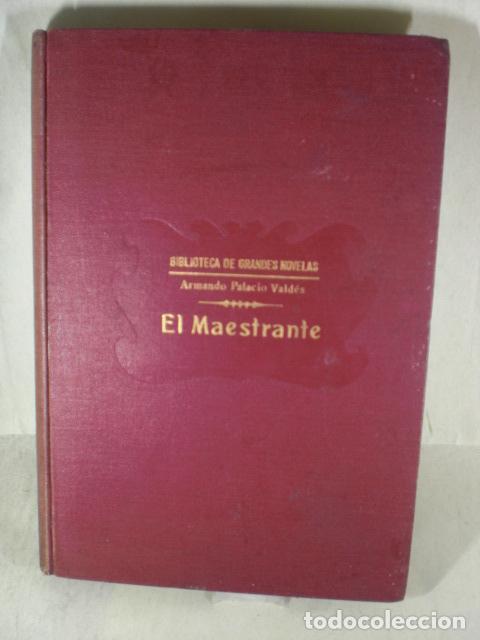 Libros: EL MAESTRANTE - ARMANDO PALACIO VALDES - Foto 1