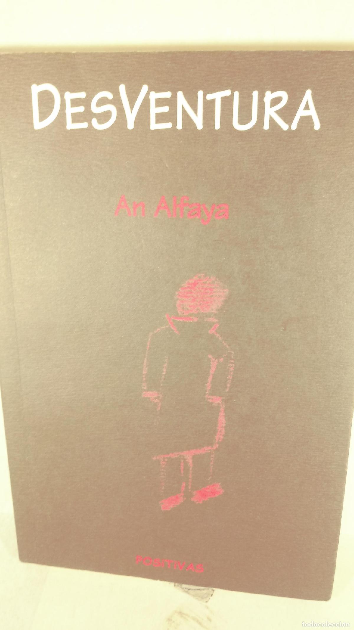 Libros: DESVENTURA - AN ALFAYA - Foto 1