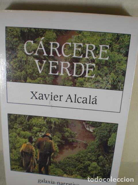 Libros: CARCERE VERDE - XAVIER ALCALA - Foto 1