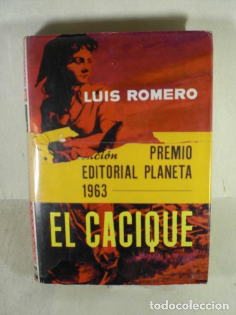Libros: EL CACIQUE - LUIS ROMERO - Foto 1