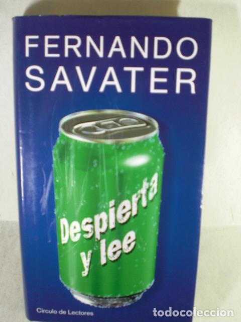 Libros: DESPIERTA Y LEE - FERNANDO SAVATER - Foto 1