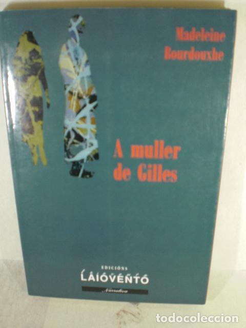 Libros: A MULLER DE GILLES - MADELEINE BOURDOUXHE - Foto 1