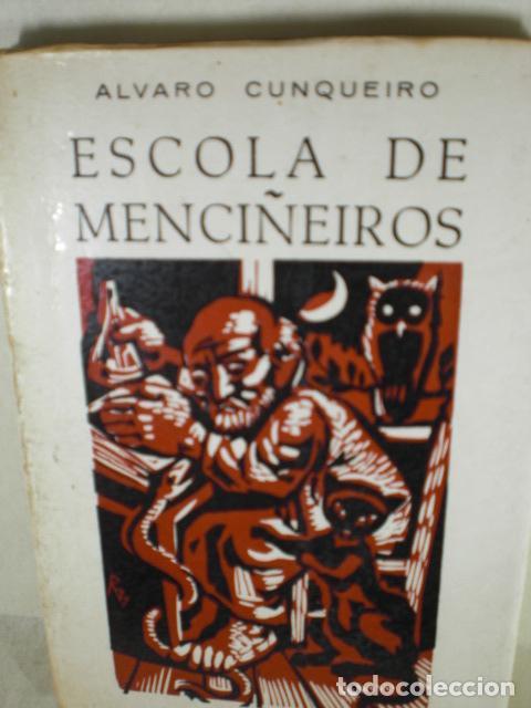 Libros: ESCOLA DE MENCI&Ntilde;EIROS - ALVARO CUNQUEIRO - Foto 1