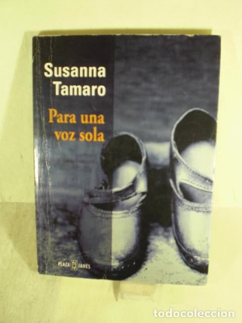 Libros: PARA UNA VOZ SOLA - SUSANNA TAMARO - Foto 1