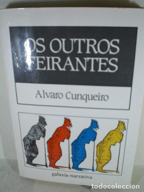 Libros: OS OUTROS FEIRANTES - ALVARO CUNQUEIRO - Foto 1