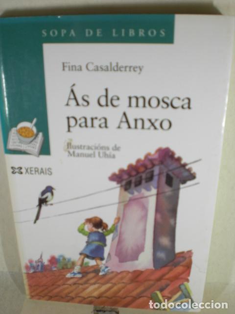 B&uuml;cher: AS DE MOSCA PARA ANXO - FINA CASALDERREY