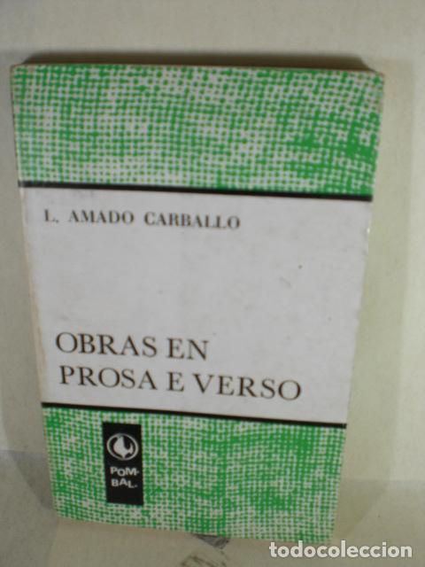 Libros: OBRAS EN PROSA E VERSO - L AMADO CARBALLO - Foto 1