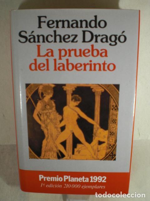 Libros: LA PRUEBA DEL LABERINTO - FERNANDO SANCHEZ DRAGO - Foto 1