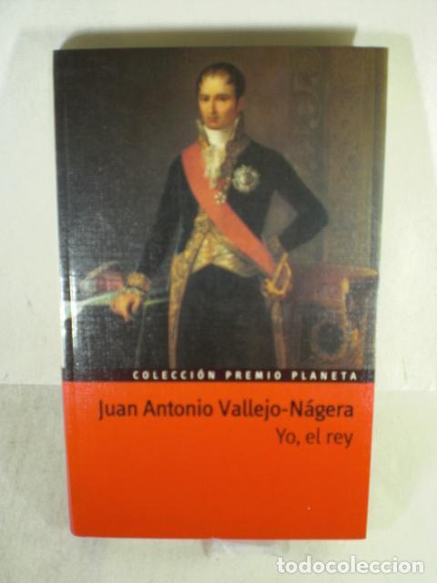 Libros: YO EL REY - JUAN ANTONIO VALLEJO-NAGERA - Foto 1