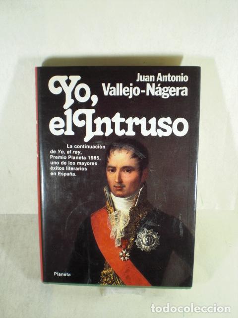 Libros: YO EL INTRUSO - JUAN ANTONIO VALLEJO-NAGERA - Foto 1