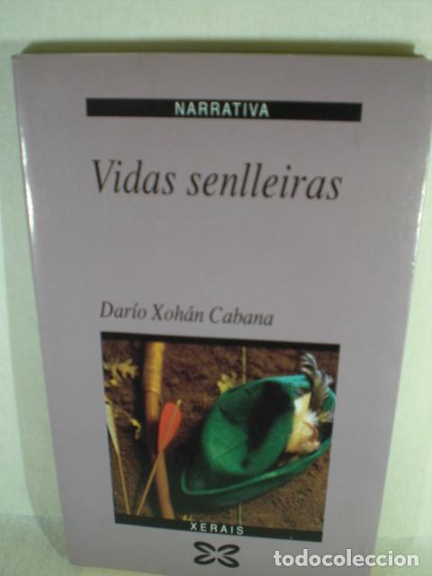 Libros: VIDAS SENLLEIRAS - DARIO XOHAN CABANA - Foto 1