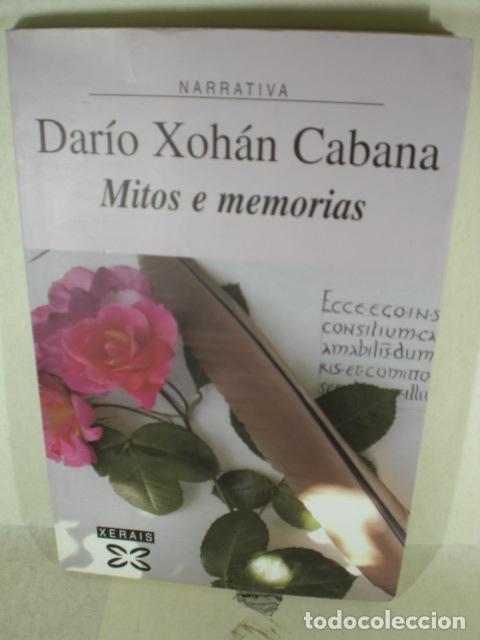 Libros: MITOS E MEMORIAS - DARIO XOHAN CABANA - Foto 1