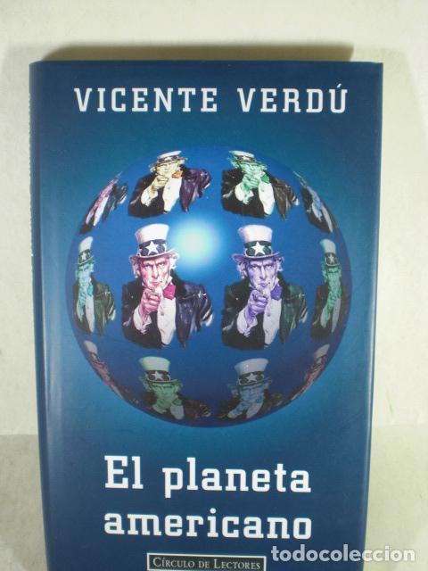 Libros: EL PLANETA AMERICANO - VICENTE VERDU - Foto 1