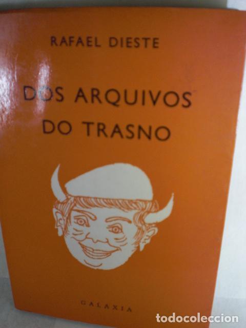 Libros: DOS ARCHIVO DO TRASNO - RAFAEL DIESTE - Foto 1