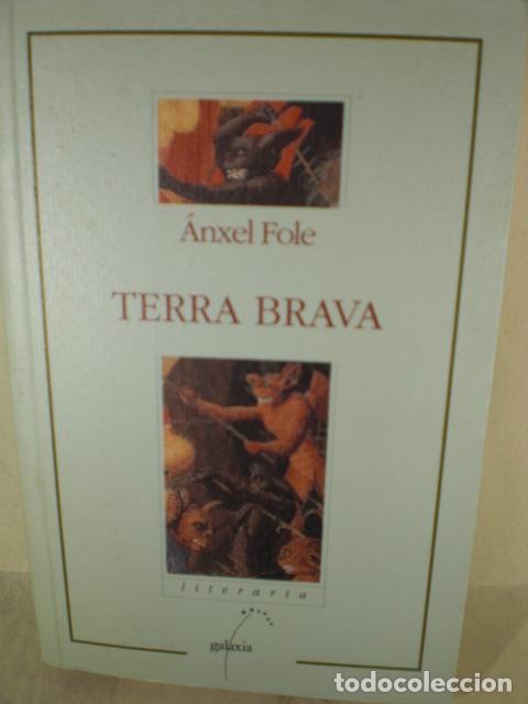 Libros: TERRA BRAVA - ANXEL FOLE - Foto 1
