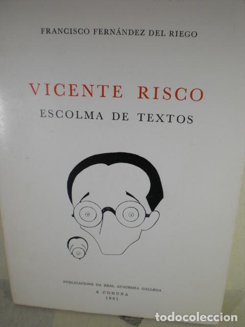 Libros: VICENTE RISCO ESCOLAM DE TEXTOS - FRANCISCO FERNANDEZ DEL RIEGO - Foto 1