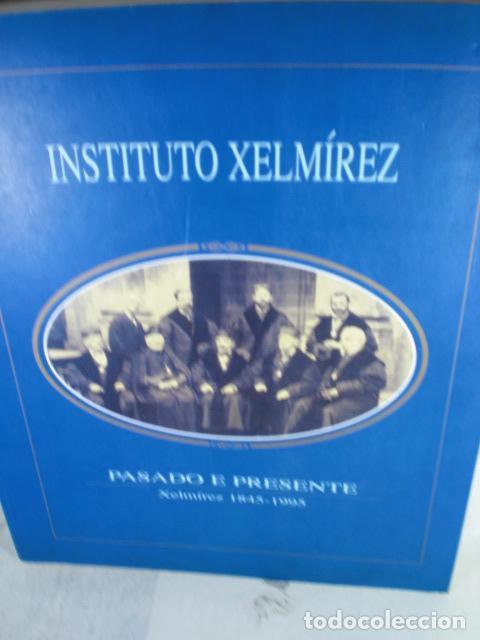 Libros: INSTITUTO XELMIREZ 1845-1995 - VARIOS - Foto 1