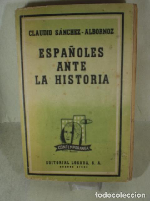 Libros: ESPA&Ntilde;OLES ANTE LA HISTORIA - CLAUDIO SANCHEZ ALBORNOZ - Foto 1