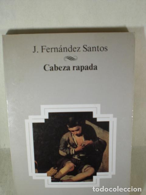 Libros: CABEZA RAPADA - JESUS FERNANDEZ SANTOS - Foto 1