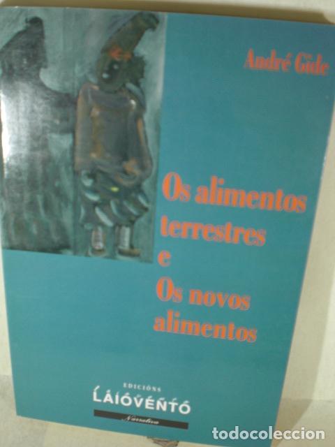 Libros: OS ALIMENTOS TERRESTRES E OS NOVOS ALIMENTOS - ANDRE GIDE - Foto 1