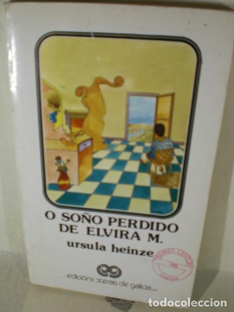 Libros: O SO&Ntilde;O PERDIDO DE ELVIRA M - URSULA HEINZE - Foto 1