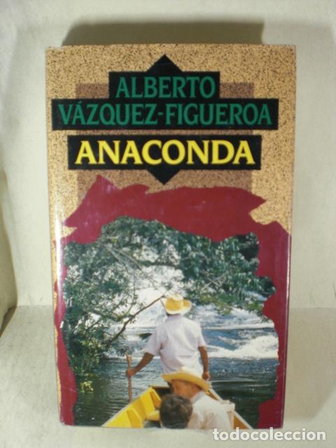 Libros: ANACONDA - ALBERTO VAZQUEZ FIGUEROA - Foto 1