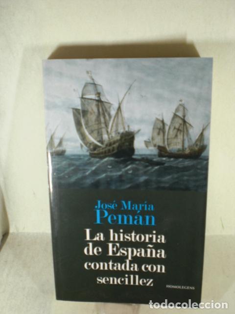 Libros: LA HISTORIA DE ESPA&Ntilde;A - JOSE MARIA PEMAN - Foto 1