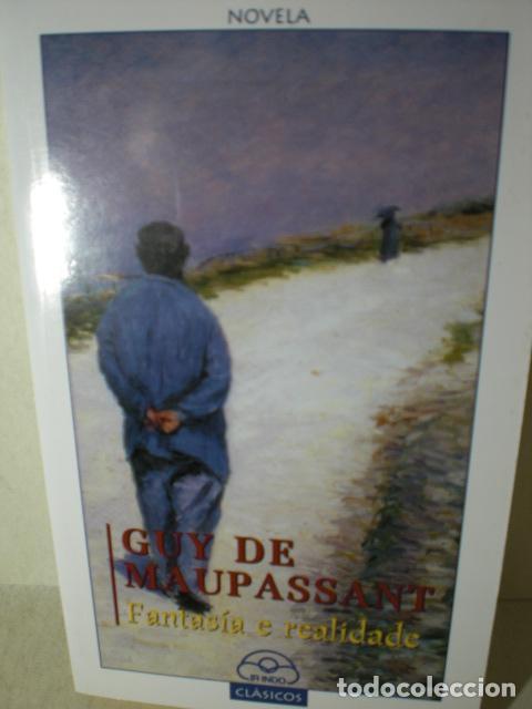 Libros: FANTASIA E REALIDADE - GUY DE MAUPASSANT - Foto 1