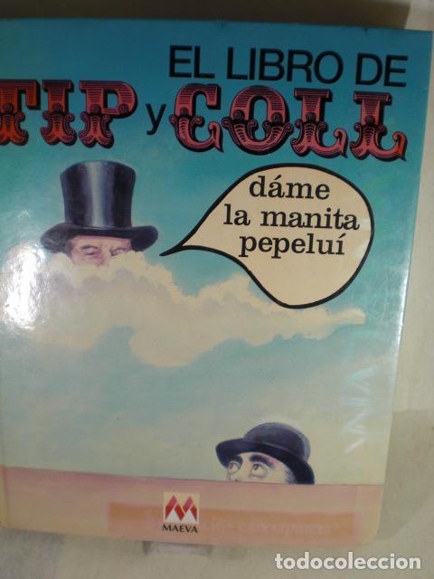 Libros: ELLIBRO DE TIP Y COLL - JOSE LUIS COLL - LUIS SANCHEZ POLAK - Foto 1