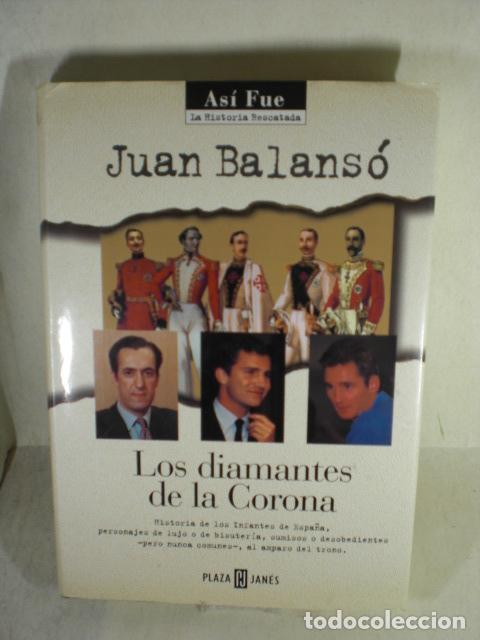 Libros: LOS DIAMANTES DE LA CORONA - JUAN BALANSO - Foto 1