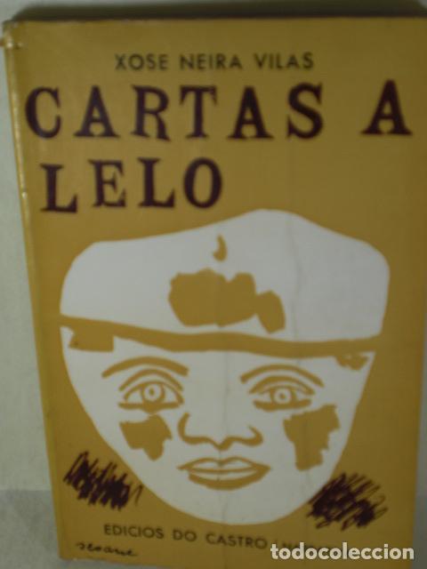 Libros: CARTAS A LELO - XOSE NEIRA VILAS - Foto 1